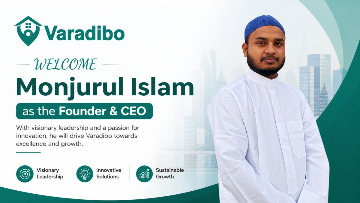 Varadibo.com Monjurul Islam as Founder and CEO